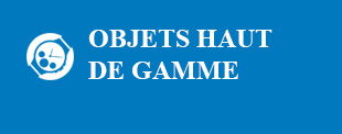 objets haut de gamme